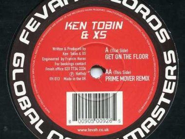 Ken Tobin & XS - Get On Da Floor Fevah House FH013