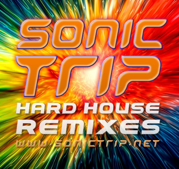 Sonic Trip Hard House